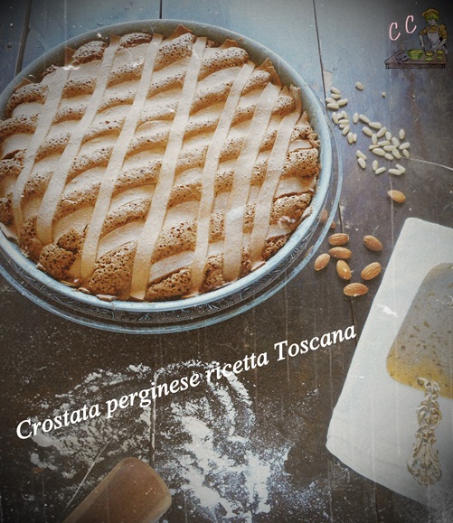 Crostata perginese ricetta Toscana