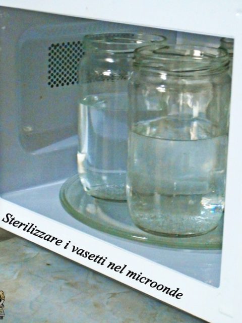Sterilizzare i vasetti nel microonde